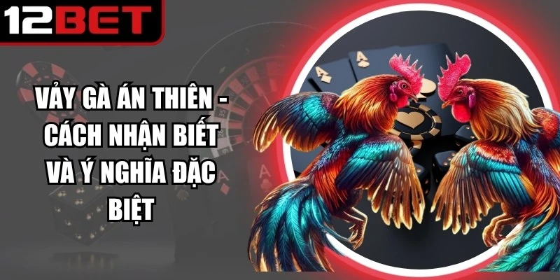 Vảy gà án thiên